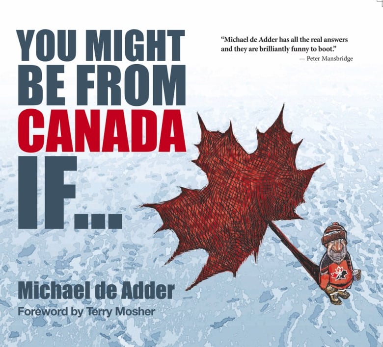 A book with the title You Might Be from Canada If... with a large red maple leaf and a hockey player.