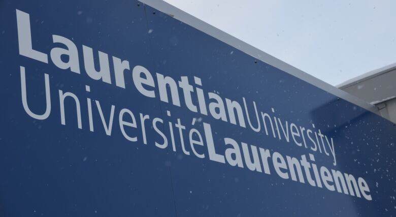 Sign saying 'Laurentian University' in English and French. 