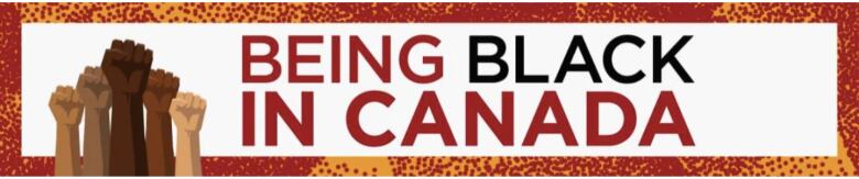 Being Black in Canada Banner