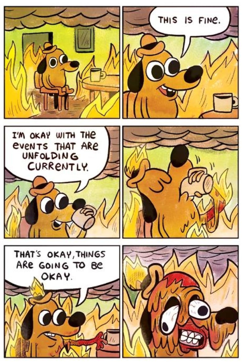 Six comic panels of a yellow dog in a hat sitting at a table sipping coffee as a fire grows around him. In panel 2, he says 