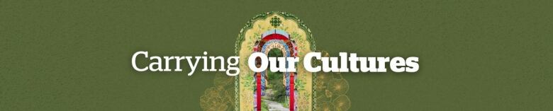 Banner that says carrying our cultures