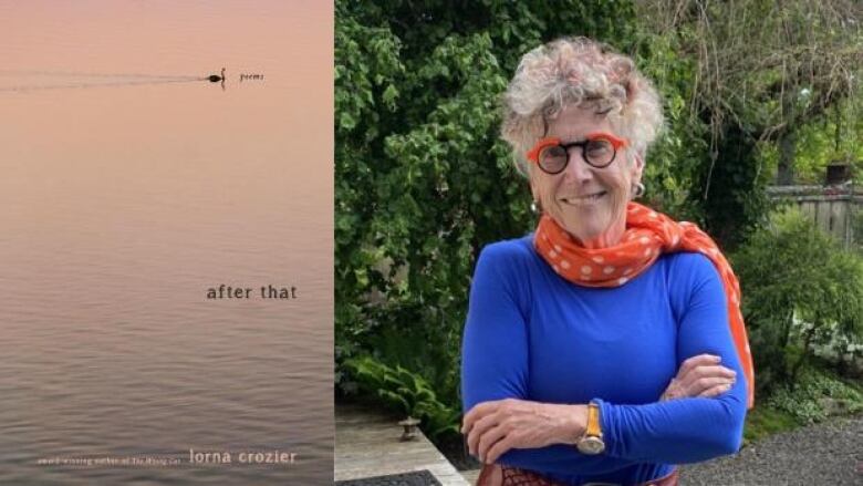 After That by Lorna Crozier. Photographed book cover of a body of water with a silhouette of a swan swimming in the distance. Portrait of the poet with short grey hair in bright blue top.