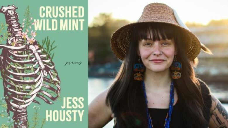 Crushed Wild Mint by Jess Housty. Illustrated book cover of a rib cage and spine with plants growing through it. Portrait of a Heiltsuk Indigenous poet.