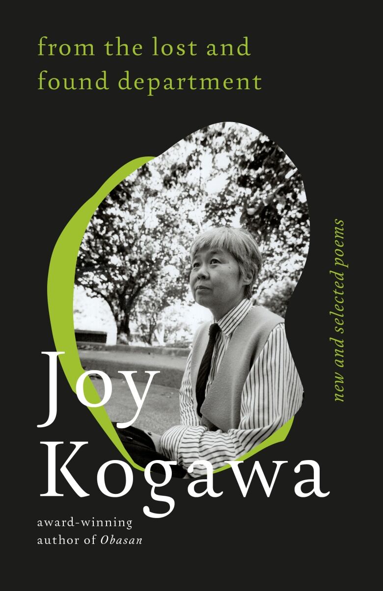 From the Lost and Found Department by Joy Kogawa. Book cover of a black and white image of Joy Kogawa.