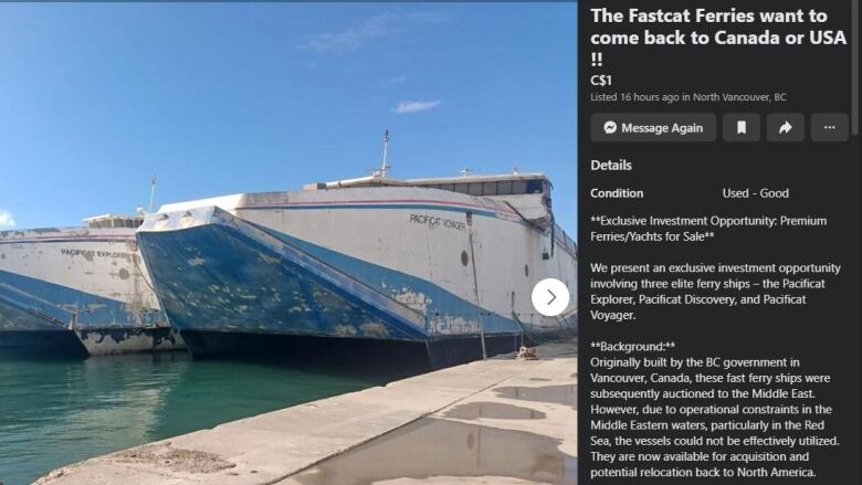 A Facebook Marketplace posting advertises two ferries, with the accompanying description reading 'The Fastcat Ferries want to come back to Canada or USA !!'