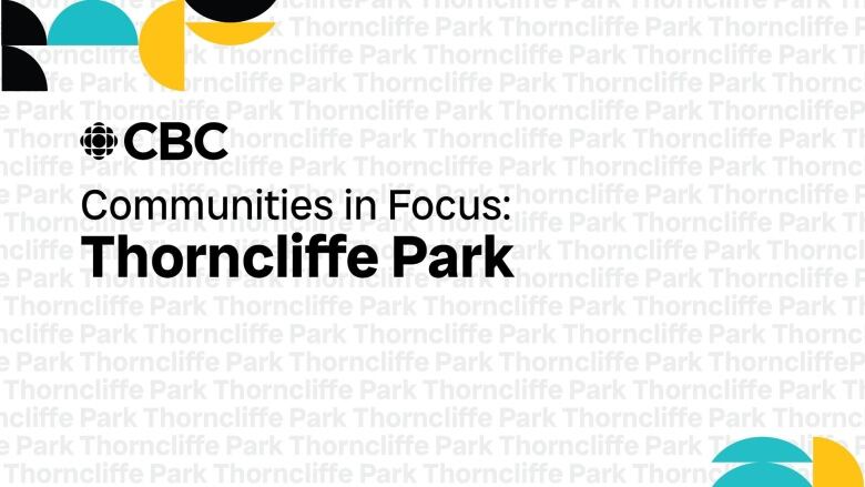 Thorncliffe Park bureau graphic