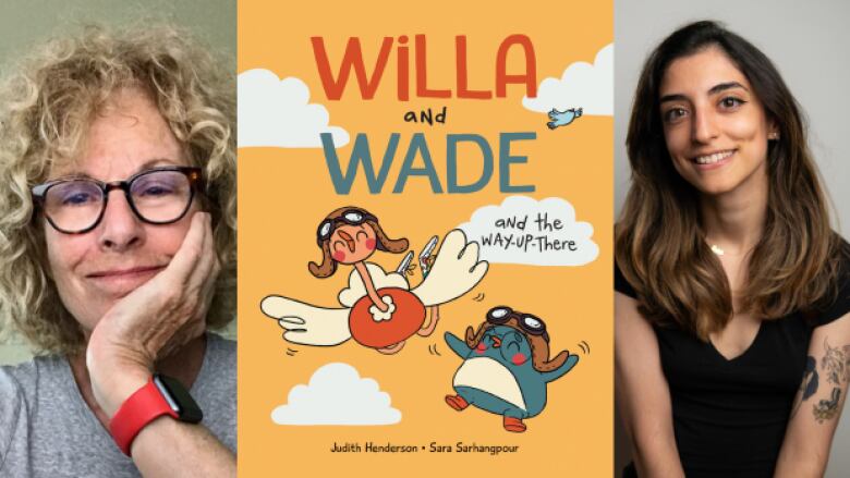 Willa and Wade and the Way-Up-There, by Judith Henderson, illustrated by Sara Sarhangpour. Illustrated book cover shows a cartoon penguin and ostrich in the clouds trying to fly. 