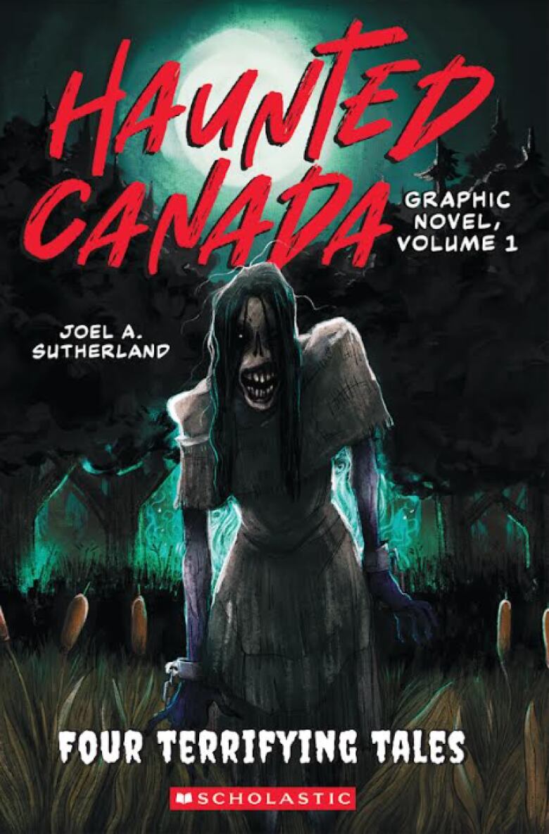 Haunted Canada: The Graphic Novel Vol. 1. Illustrated book cover of a zombie creature walking out of the woods at night with a full moon shining.