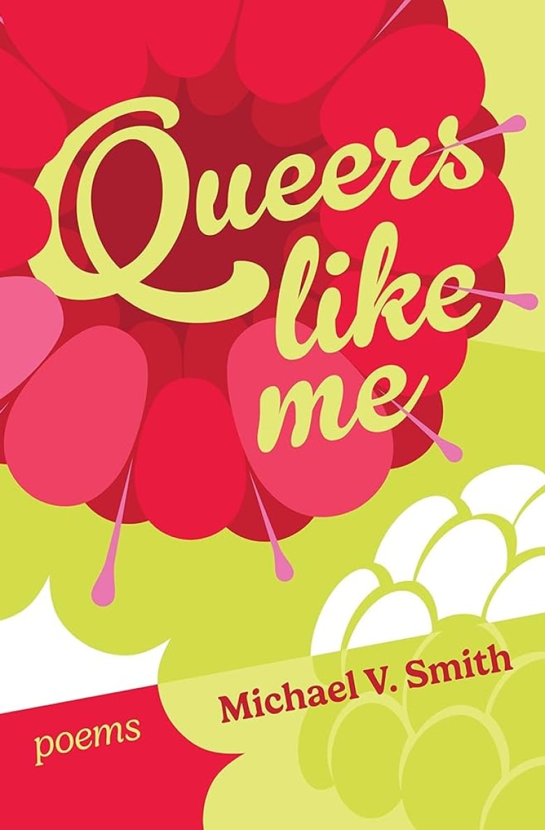 Queers Like Me by Michael V. Smith. Illustrated book cover of a bright red raspberry. 