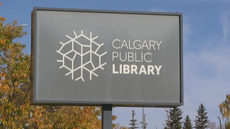 A sign is pictured that reads Calgary Public Library.